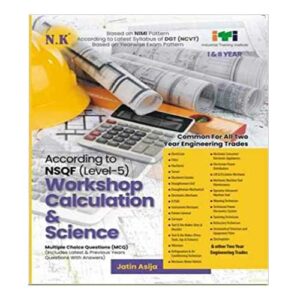 NK Workshop Calculation & Science ( I & II Year) Common for All Two Year Engineering Trades in English