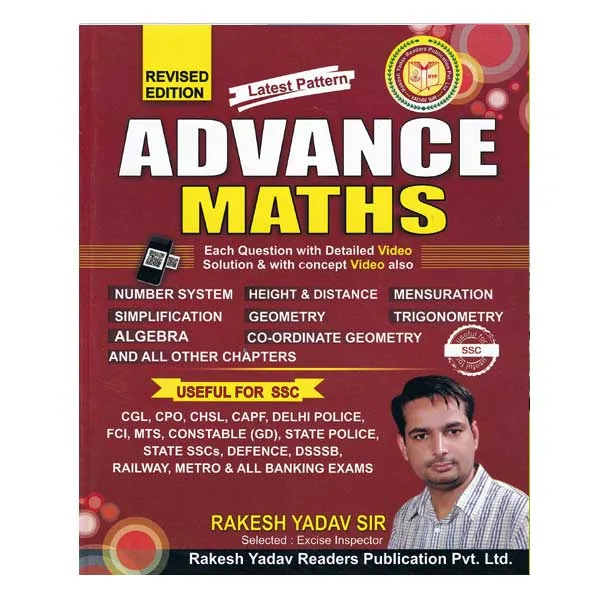 Rakesh Yadav Advance Maths Revised Edition Latest Pattern Book in English for SSC and Other Exams