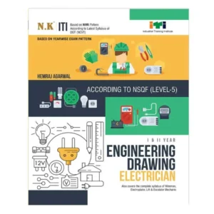 Neelkanth ITI Engineering Drawing Electrician Year I and II NSQF Level 5 Book in English By Hemraj Agarwal