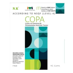 Neelkanth ITI NSQF Level4 COPA | Computer Operator and Programming Assistant Theory Book in English By P C Gupta