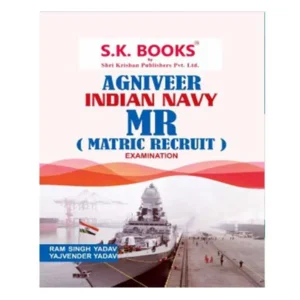 SK Books Agniveer Indian Navy MR | Matric Recruit Examination Guide in English By Ram Singh Yadav