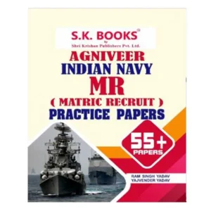 SK Books Agniveer Indian Navy MR | Matric Recruit Exam Practice Papers in English By Ram Singh Yadav