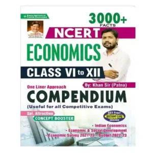 Kiran Economics One Liner Approach Compendium NCERT Class VI to XII 3000+ Facts Book in English By Khan Sir