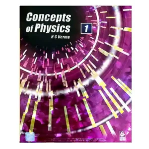 Bharati Bhawan Concepts of Physics Volume 1 Book in English By H C Verma