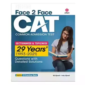 Arihant CAT | Common Admission Test Face 2 Face Sectionwise and Topicwise 29 Years Questions with Detailed Solutions Book in English