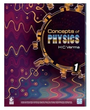 Bharati Bhawan Concepts of Physics Volume 1 Book in English By H C Verma