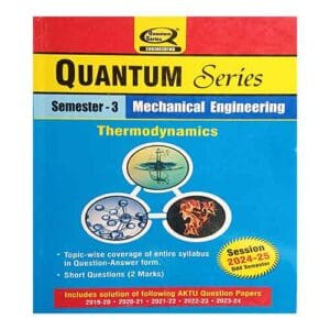 Quantum Series Thermodynamics 2025 BME 301 AKTU B.Tech 3 Semester Session 2024-25