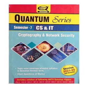 Quantum Series Cryptography and Network Security 2025 KCS 074 AKTU B.Tech 7 Semester Session 2024-25