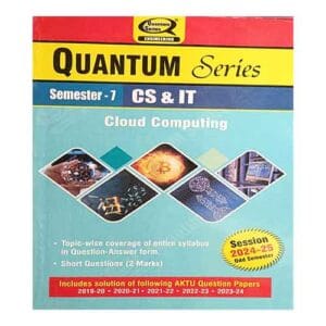 Quantum Series Cloud Computing 2025 KCS 713 AKTU B.Tech 7 Semester Session 2024-25