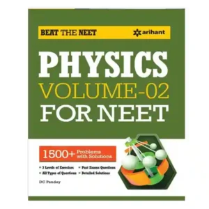 Arihant NEET Physics Volume 2 Book in English 1500+ Problems with Solutions By DC Pandey