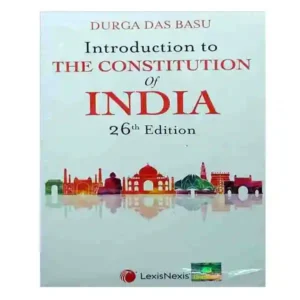 Lexis Nexis Introduction to The Constitution of India 26th Edition Book in English By Durga Das Basu