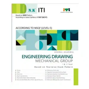 Neelkanth ITI Engineering Drawing Mechanical Group Year I and II NSQF Level 5 Book in English By Hemraj Agarwal