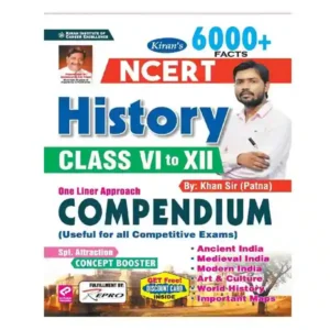 Kiran NCERT History Class VI to XII One Liner Approach Compendium Book in English By Khan Sir