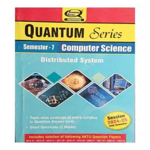 Quantum Series Distributed System 2025 KCS 077 AKTU B.Tech 7 Semester Session 2024-25