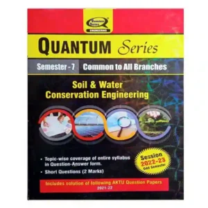 AKTU Quantum Series BTech Semester 7 Common to All Branches Soil and Water Conservation Engineering session 2022-23