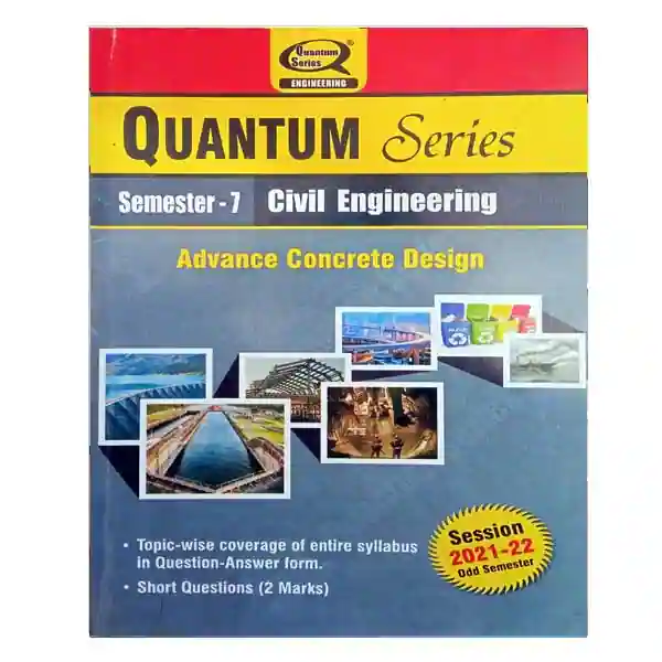 Quantum Series AKTU BTech Semester 7 Civil Engineering | Advance Concrete Design