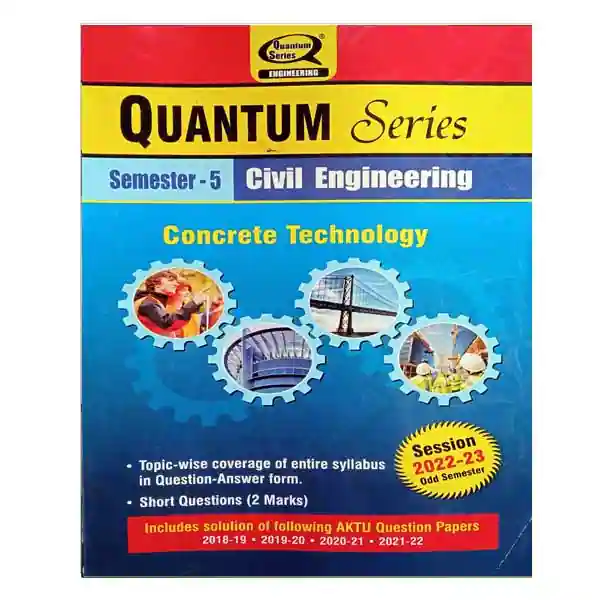 AKTU BTech Semester 5 Quantum Series Civil Engineering | Concrete Technology