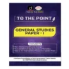 Drishti To The Point General Studies Paper I 1st Edition 2022 Book in English