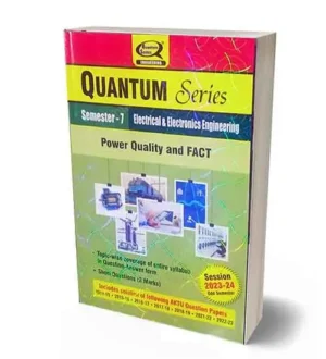 Quantum Series B.Tech Semester 7 Electrical And Electronics Engineering Power Quality And Fact Session 2023-24