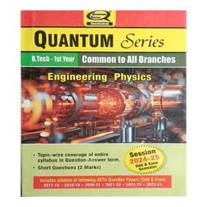 Quantum Series Engineering Physics 2025 BAS101 BAS201 AKTU B.Tech 1st Year Session 2024-25