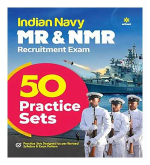 Arihant Indian Navy MR And NMR Exam 50 Practice Sets