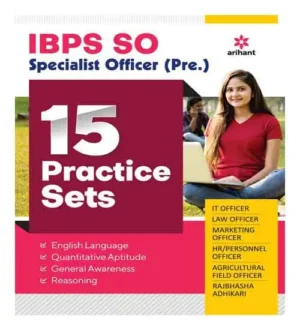 Arihant IBPS SO Specialist Officer Preliminary Exam 2023 15 Practice Sets