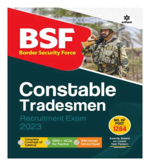 Arihant BSF Constable Tradesman Recruitment Exam Guide 2023