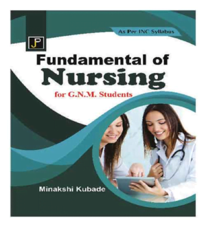 Jain Fundamentals Of Nursing For GNM Students By Meenakshi Kubde