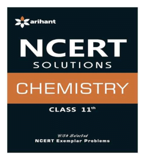 Arihant NCERT Solutions Chemistry 11th By Purnima Sharma