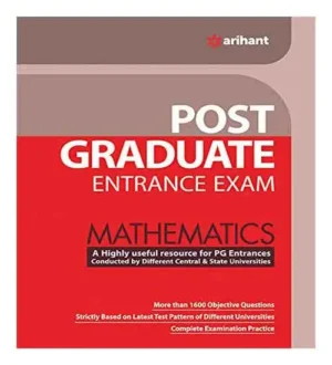 Arihant Post Graduate Entrance Exam Mathematics