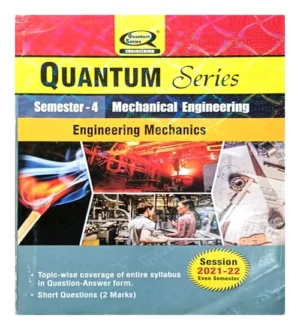 AKTU Quantum Series Btech Semester 4 Mechanical Engineering Engineering Mechanics