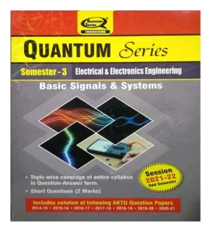 AKTU Quantum Series BTech Semester 3 Electrical And Electronics Engineering Basic Signals And Systems Session 2022