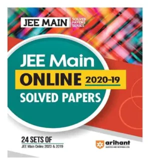 JEE Main Online 2020|2019 Solved Papers for2024 By Arihant