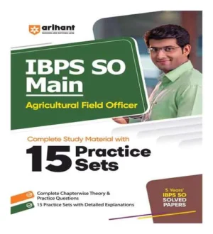 Arihant IBPS SO Main Agricultural Field Officer Complete Study Material with 15 Practice Sets Book in English