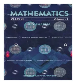 RD Sharma Mathematics Class 12 Set of 3 Books | English Medium | Dhanpat Rai Publication