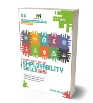 NK ITI Employability Skills Common for All Trades Year 1 and 2 NSQF Level English Medium Book By Manish Sharma
