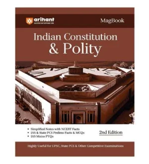 Arihant Magbook Indian Constitution and Polity Book 2nd Edition English Medium for UPSC State PCS and Other Competitive Exams