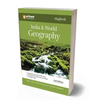 Arihant India and World Geography Magbook 2nd Edition Book English Medium for UPSC | State PCS and Other Competitive Exams