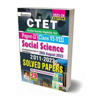 Kiran CTET Social Science Paper 2 Class 6 to 8 Exam Solved Papers 2011 to 2023 English Medium 2023-2024 Edition