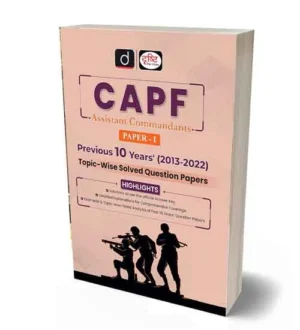 Drishti CAPF Assistant Commandants Paper 1 Previous 10 Years Solved Papers 2013-2022 | English Medium