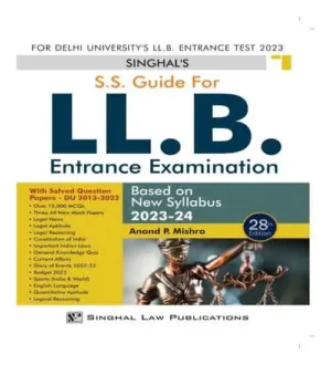 Singhal Delhi University LLB Entrance Exam 2024 SS Guide 28th Edition Book English Medium By Anand P Mishra