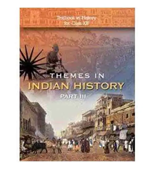 Ncert Themes In Indian History Part III For Class 12 Latest Edition