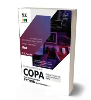 NK ITI COPA Theory with Programming in Python Year 1 NSQF Level 3 Book By P C Gupta English Medium