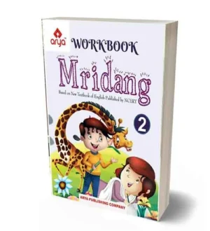 Arya Mridang English Class 2 Workbook Based On New Textbook Of English Published By NCERT