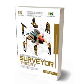 NK ITI Surveyor Theory Year 1 and 2 | NSQF Level 4 Book | English Medium | By Abhishek Arya