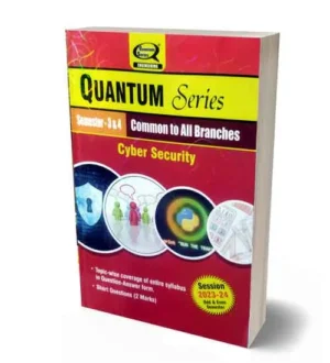 AKTU Quantum Series Btech Semester 3 and 4 Common to All Branches Cyber Security Session 2023-2024