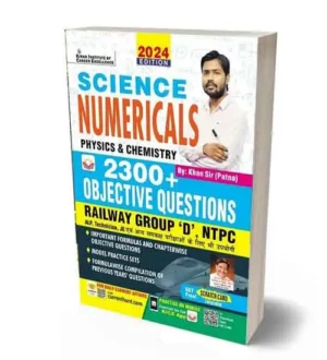 Kiran Science Numericals 2024 Physics and Chemistry By Khan Sir 2300+ Objective Questions Book Hindi Medium for RRB ALP and Technician NTPC RPF RPSF and Group D Exams