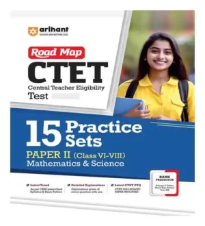 CTET Mathematics and Science Paper 2 15 Practice Sets Arihant