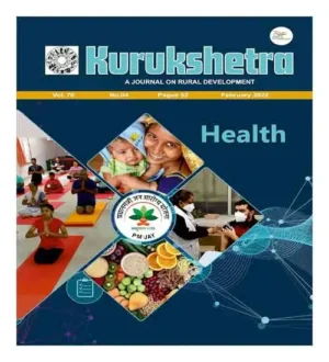 Kurukshetra February 2022 Health Magazine In English