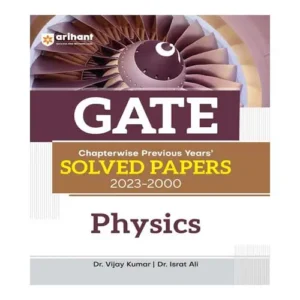 GATE Physics Chapter Wise Previous Years Solved Papers 2023-2000